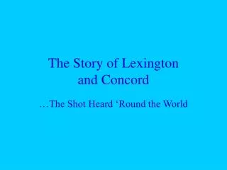 The Story of Lexington and Concord