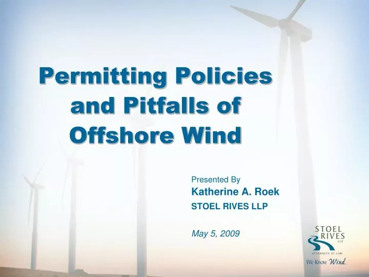 permitting policies and pitfalls of offshore wind