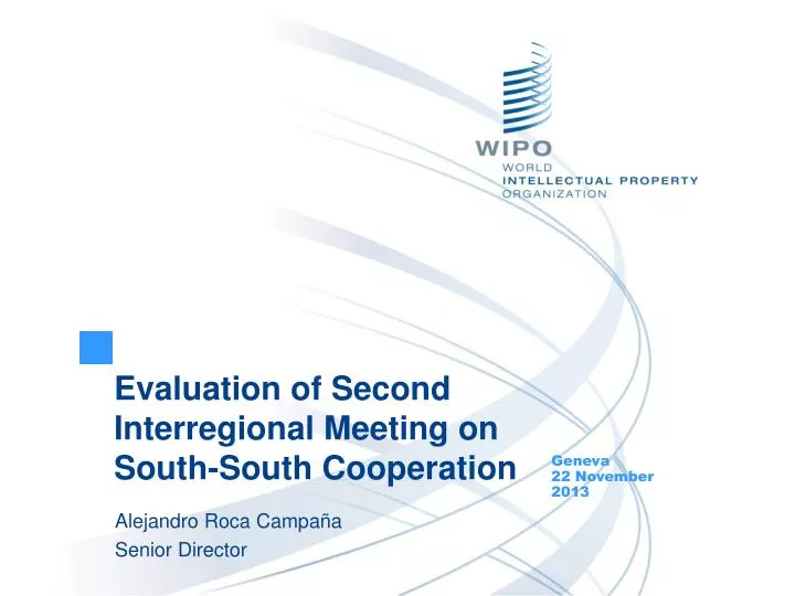 evaluation of second interregional meeting on south south cooperation
