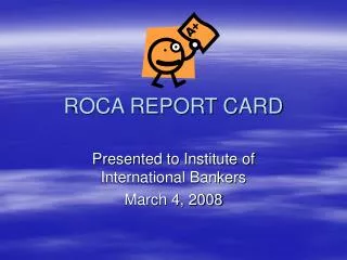ROCA REPORT CARD