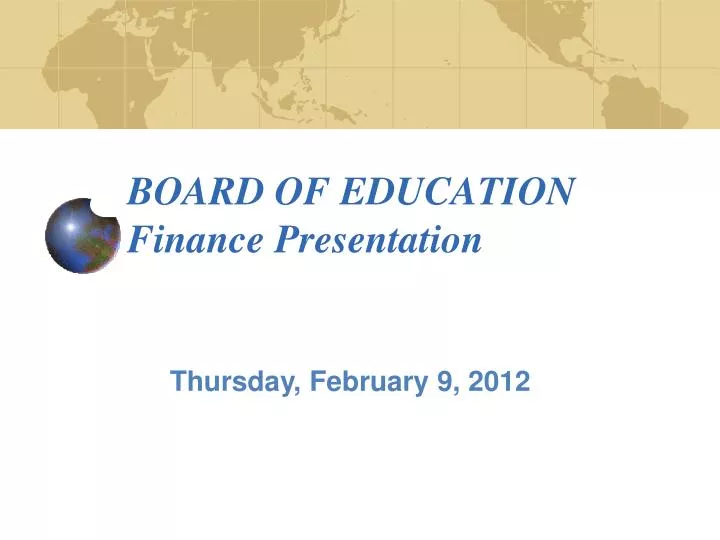 board of education finance presentation