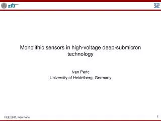 Monolithic sensors in high-voltage deep-submicron technology