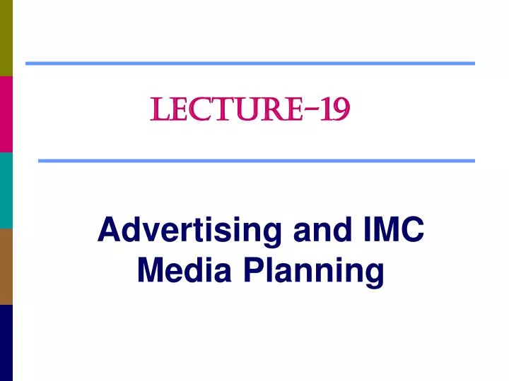 advertising and imc media planning