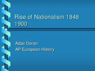 Rise of Nationalism 1848 1900