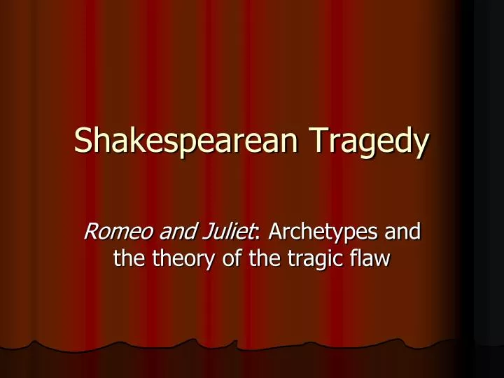 shakespearean tragedy