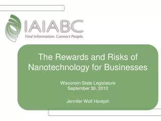The Rewards and Risks of Nanotechnology for Businesses