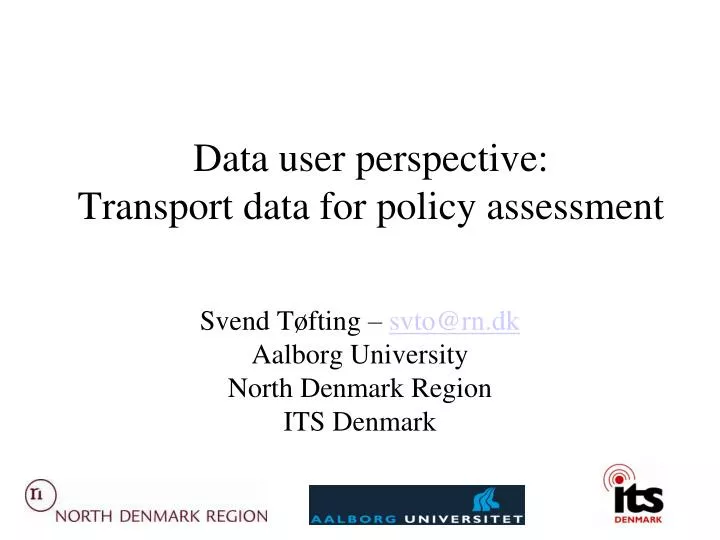 data user perspective transport data for policy assessment