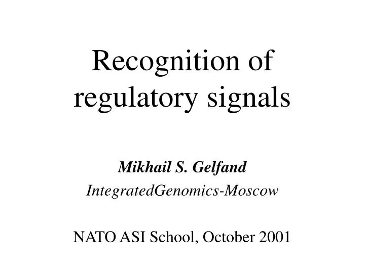 recognition of regulatory signals