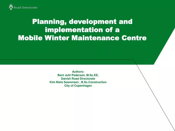planning development and implementation of a mobile winter maintenance centre