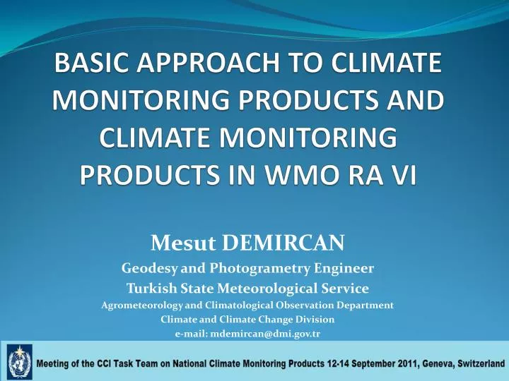 basic approach to climate monitoring products and climate monitoring products in wmo ra vi