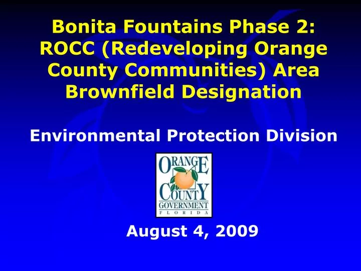 bonita fountains phase 2 rocc redeveloping orange county communities area brownfield designation