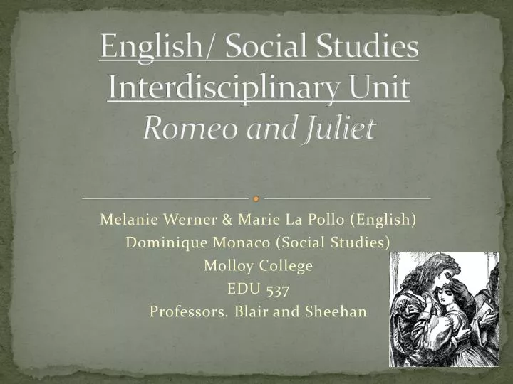 english social studies interdisciplinary unit romeo and juliet