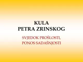 kula petra zrinskog