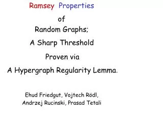 Ramsey Properties