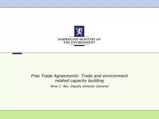 Free Trade Agreements: Trade and environment related capacity building