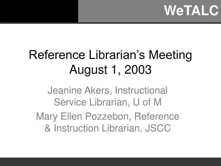 reference librarian s meeting august 1 2003