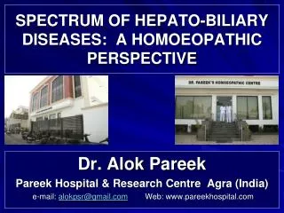 SPECTRUM OF HEPATO-BILIARY DISEASES: A HOMOEOPATHIC PERSPECTIVE