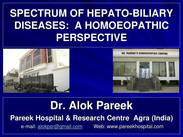spectrum of hepato biliary diseases a homoeopathic perspective