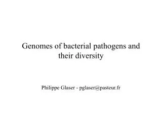 Genomes of bacterial pathogens and their diversity