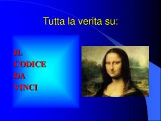 tutta la verita su