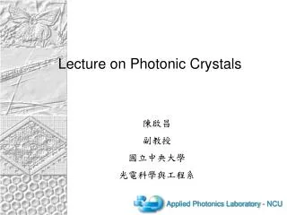 Lecture on Photonic Crystals