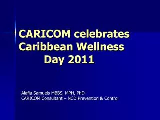 CARICOM celebrates Caribbean Wellness Day 2011