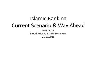 Islamic Banking Is this about Islam? Or about Banking?