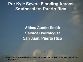 Pre-Kyle Severe Flooding Across Southeastern Puerto Rico