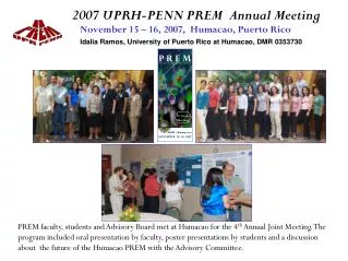 2007 UPRH-PENN PREM Annual Meeting