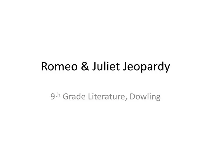 romeo juliet jeopardy