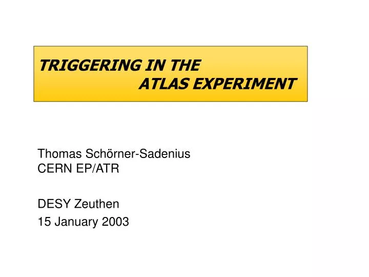 triggering in the atlas experiment