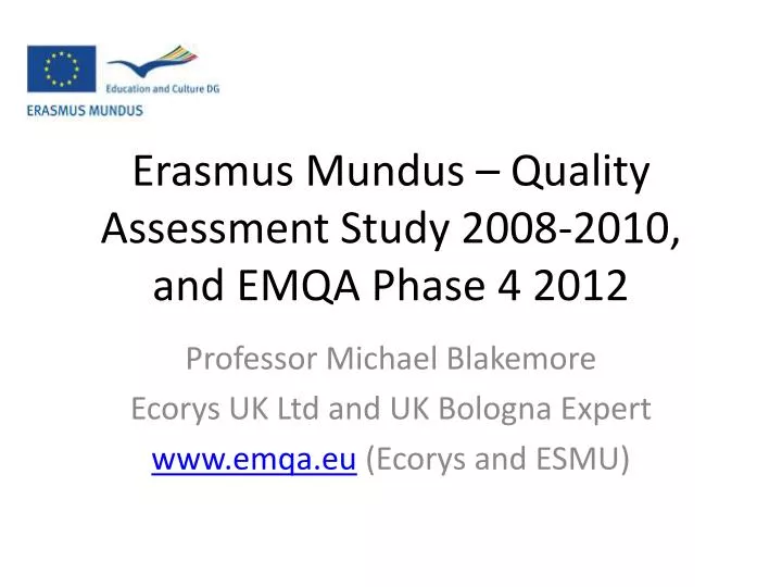 erasmus mundus quality assessment study 2008 2010 and emqa phase 4 2012