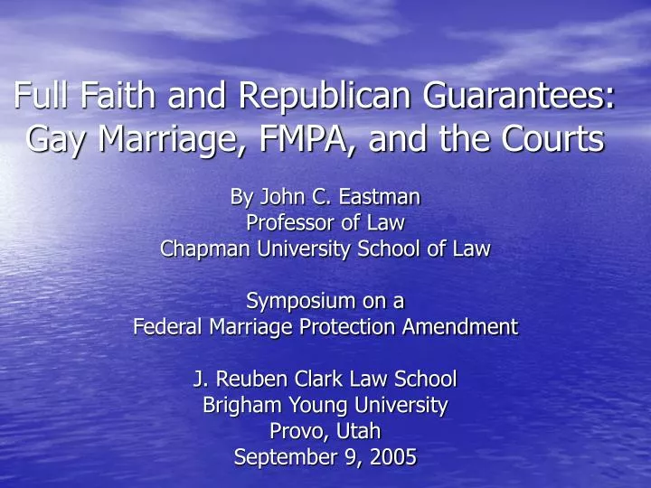 full faith and republican guarantees gay marriage fmpa and the courts