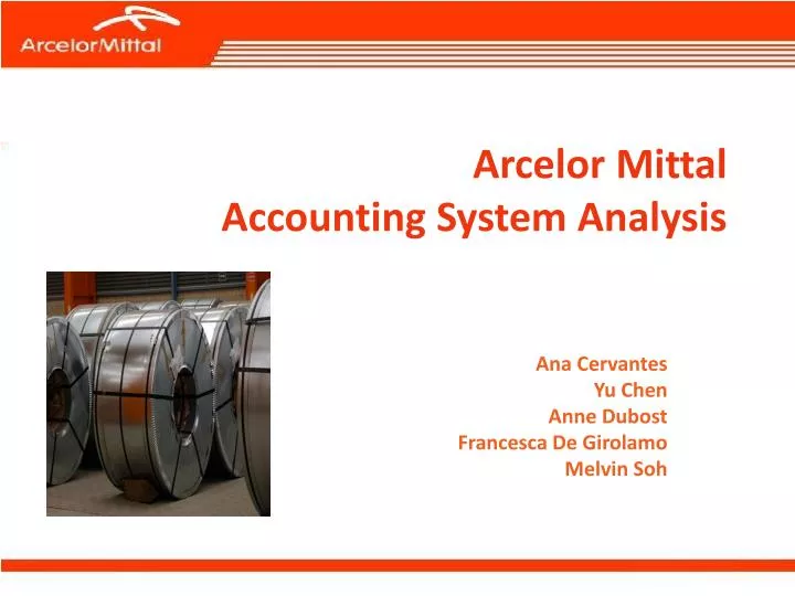 arcelor mittal accounting system analysis