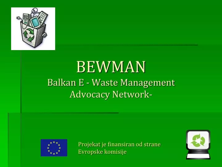 bewman b alkan e waste management advocacy network