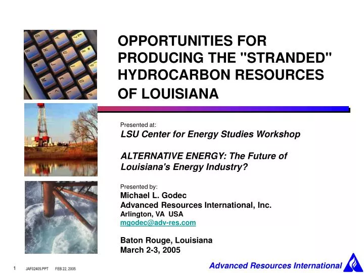opportunities for producing the stranded hydrocarbon resources of louisiana