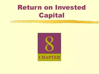 Return on Invested Capital