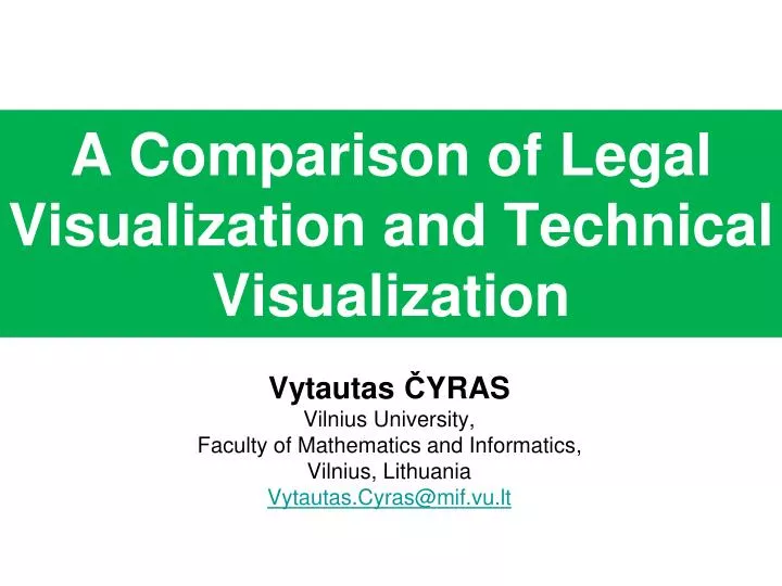 a comparison of legal visualization and technical visualization