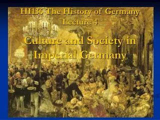 HI136 The History of Germany Lecture 4