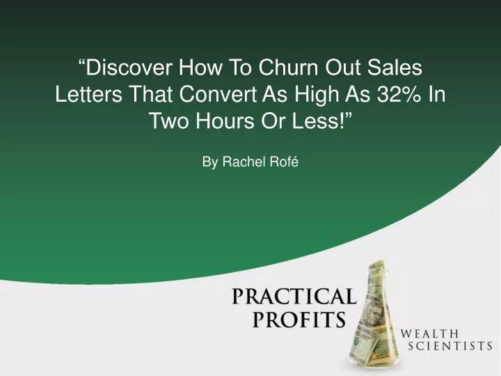 discover how to churn out sales letters that convert as high as 32 in two hours or less