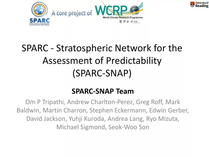 sparc stratospheric network for the assessment of predictability sparc snap
