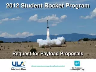 2012 Student Rocket Program Request for Payload Proposals