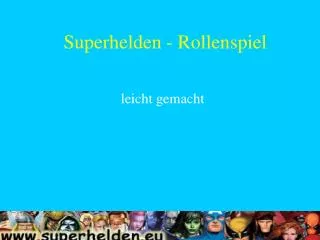 superhelden rollenspiel