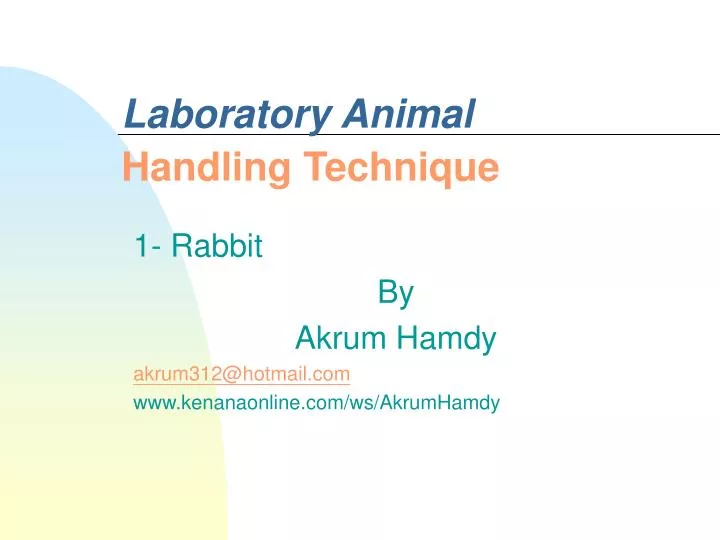 laboratory animal handling technique