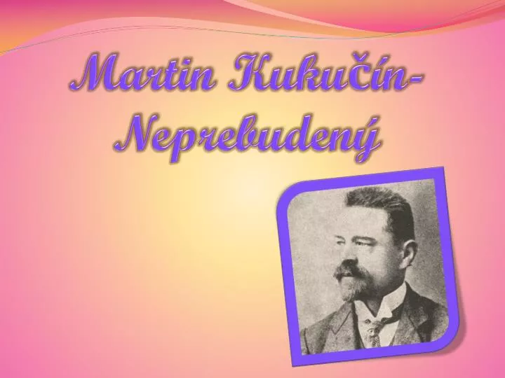 martin kuku n neprebuden