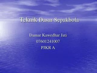 teknik dasar sepakbola