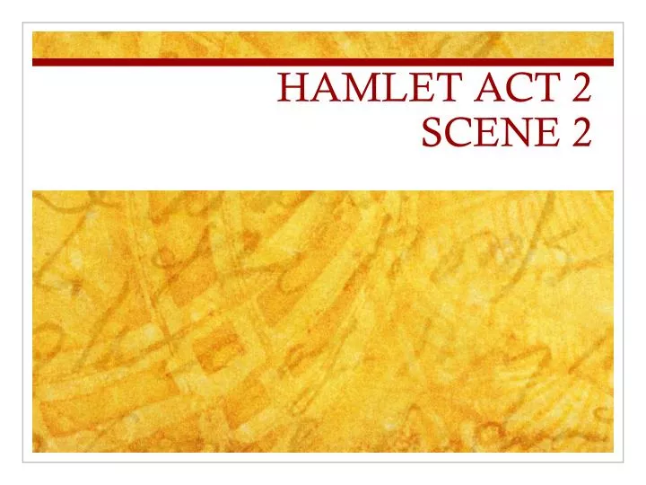 hamlet act 2 scene 2