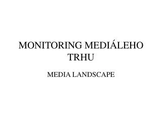 monitoring medi leho trhu