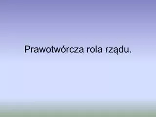 prawotw rcza rola rz du