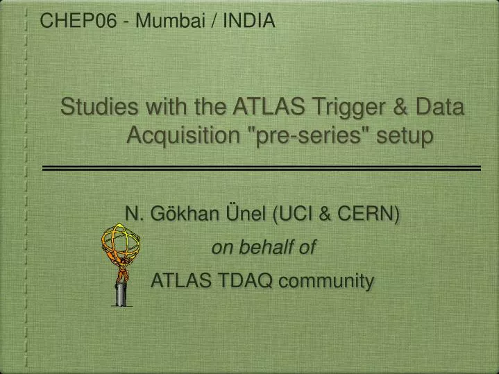 studies with the atlas trigger data acquisition pre series setup